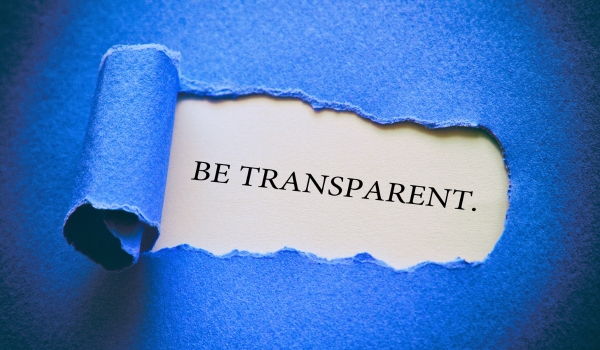Transparency Matters More Than Ever Today.